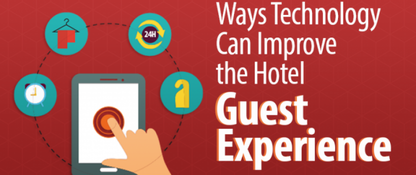 Essential technologies for hotels to improve guest experience