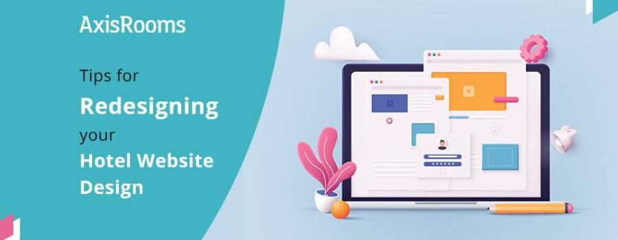 Tips for redesigning your hotel website design