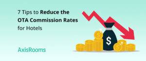 7 tips to reduce the OTA commission rates using online booking engine software
