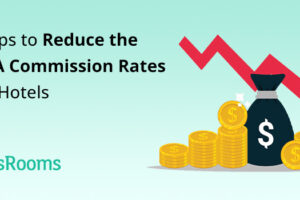 7 tips to reduce the OTA commission rates using online booking engine software