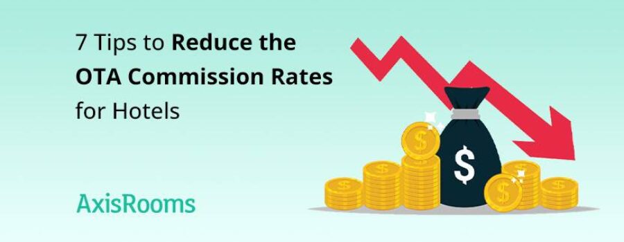 7 tips to reduce the OTA commission rates using online booking engine software