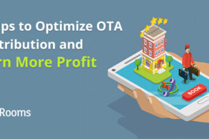 Optimize OTA distribution: 8 tips to optimize and earn more profit