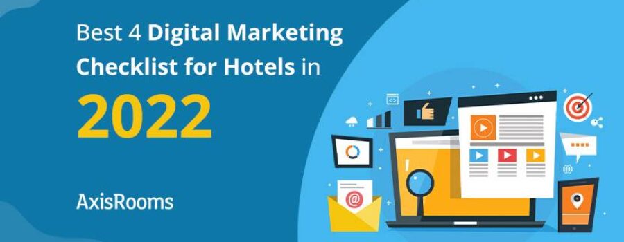 Digital Marketing Checklist for Hotels in 2022