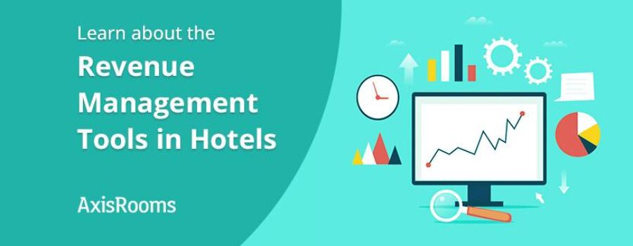 Learn about the Revenue Management Tools in Hotels