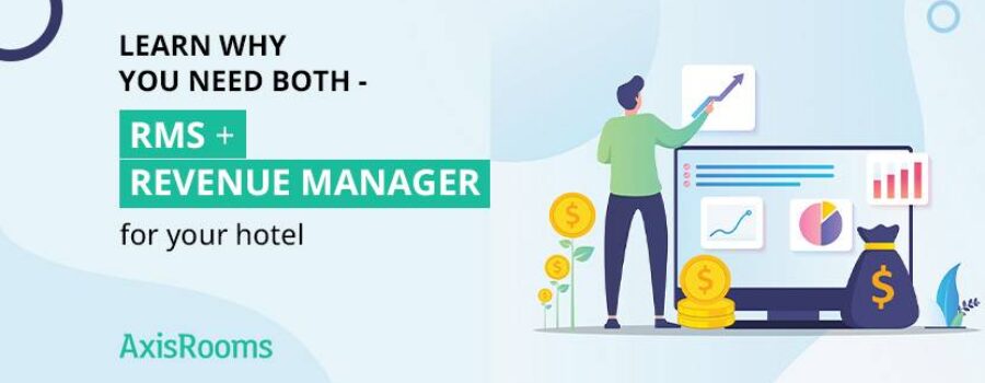 Learn why you need both - RMS+Revenue Manager for your hotel