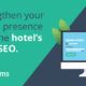 How to Optimize Your Hotel Website for Local SEO?