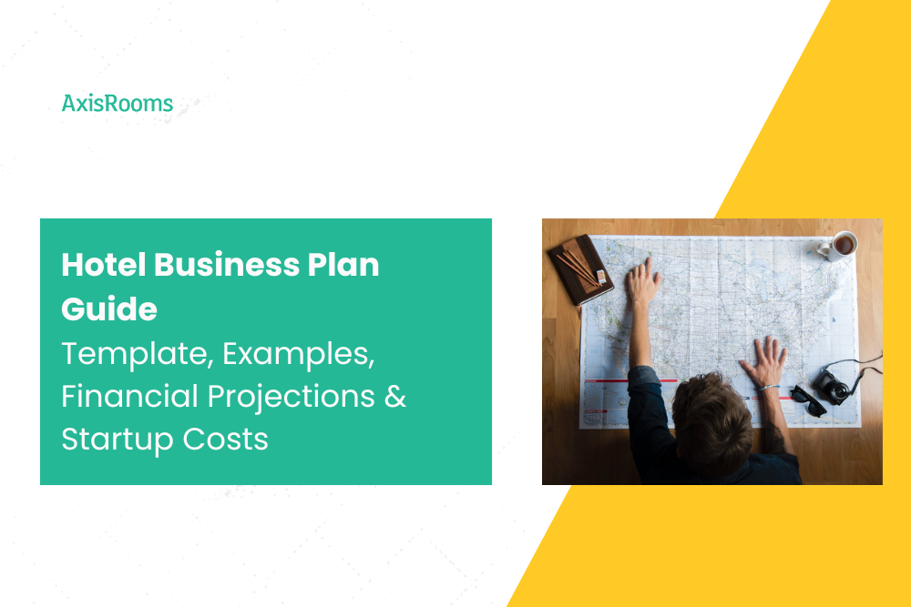 Hotel Business Plan Guide: Template, Examples, Financial Projections & Startup Costs
