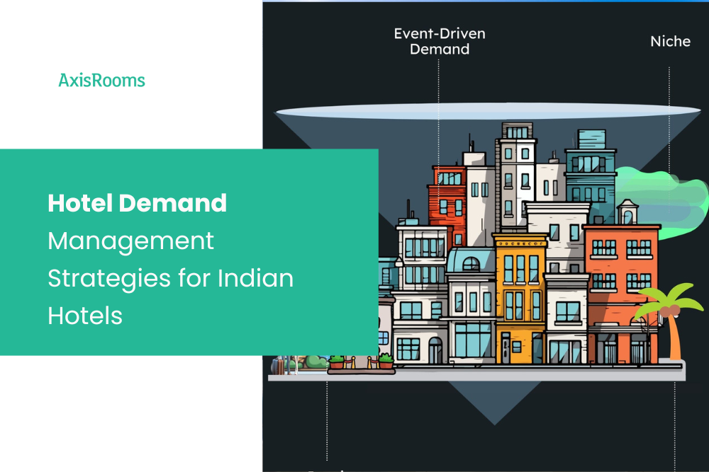 Hotel Demand Management Strategies for Indian Hotels